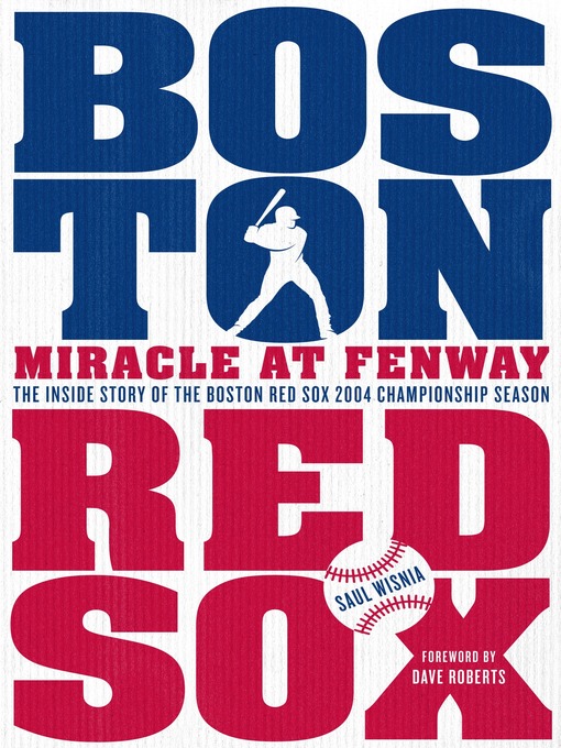 Title details for Miracle at Fenway by Saul Wisnia - Wait list